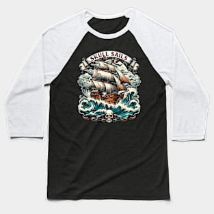 Pirate Ship, Skull Sails Baseball T-Shirt